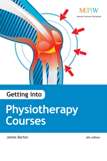 Getting Into Physiotherapy Courses, EPUB eBook