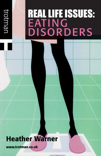 Real Life Issues: Eating Disorders, EPUB eBook