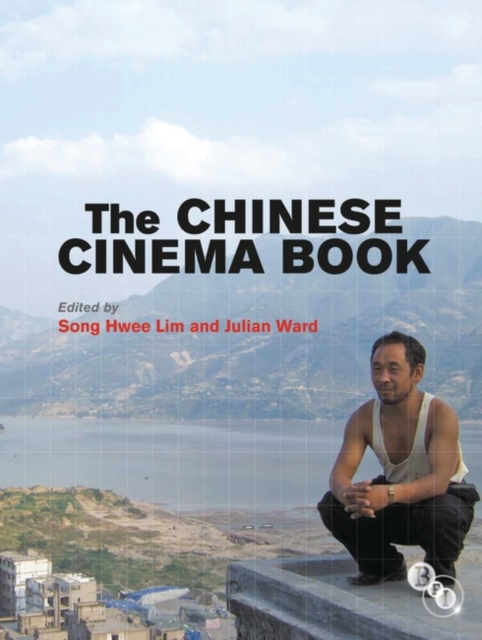 The Chinese Cinema Book, Hardback Book