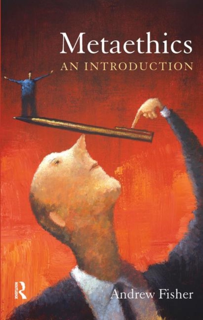 Metaethics : An Introduction, Paperback / softback Book