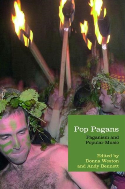 Pop Pagans : Paganism and Popular Music, Hardback Book