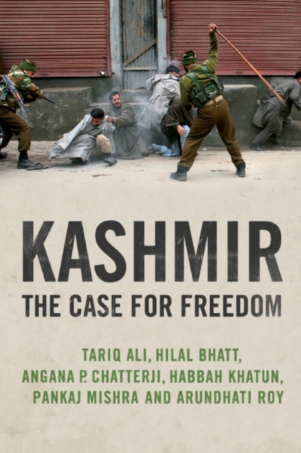 Kashmir : The Case for Freedom, Paperback / softback Book