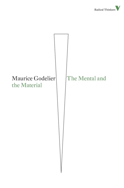 The Mental and the Material : Thought Economy and Society, Paperback / softback Book