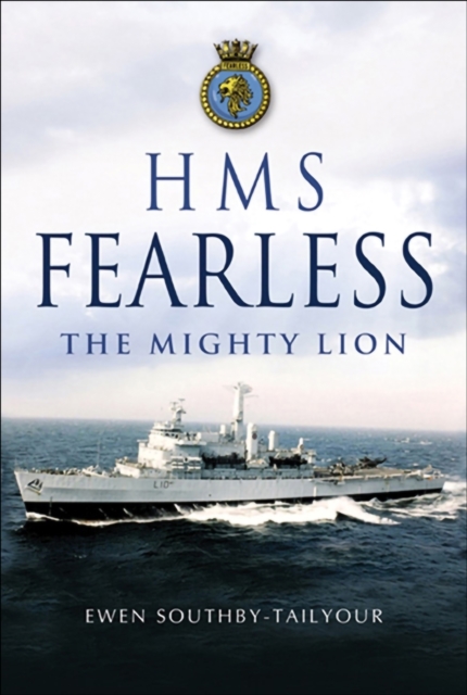 HMS Fearless : The Mighty Lion, EPUB eBook