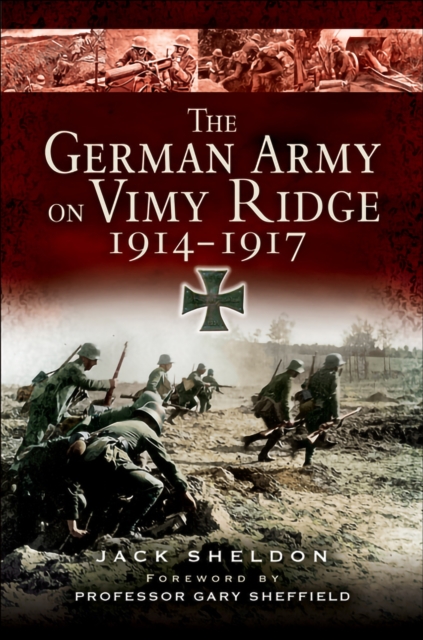 The German Army on Vimy Ridge, 1914-1917, EPUB eBook