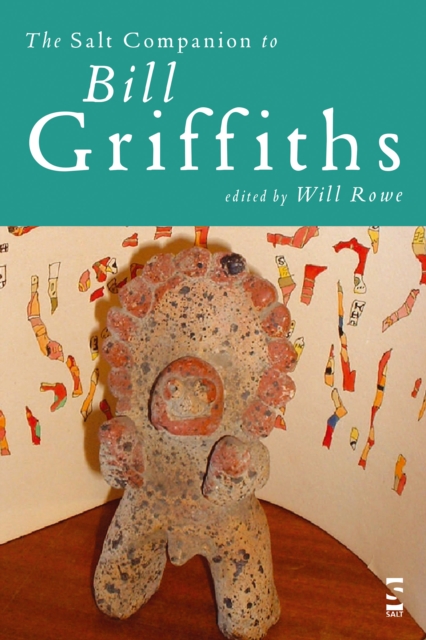 The Salt Companion to Bill Griffiths, Paperback / softback Book