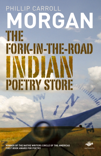 The Fork-in-the-Road Indian Poetry Store, Paperback / softback Book