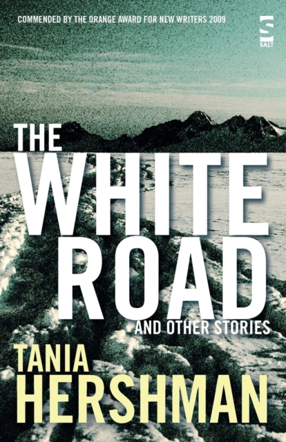 The White Road and Other Stories, Paperback / softback Book