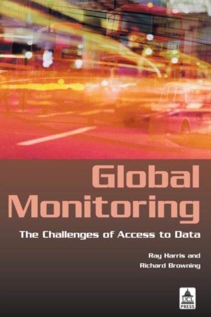 Global Monitoring : The Challenges of Access to Data, Paperback / softback Book
