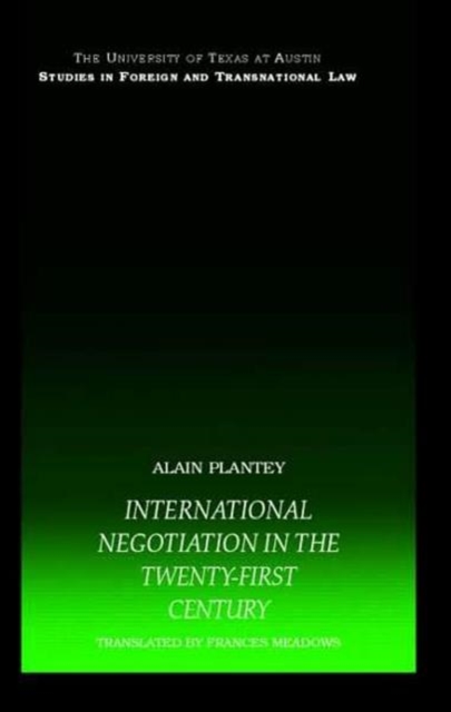 International Negotiation in the Twenty-First Century, Hardback Book