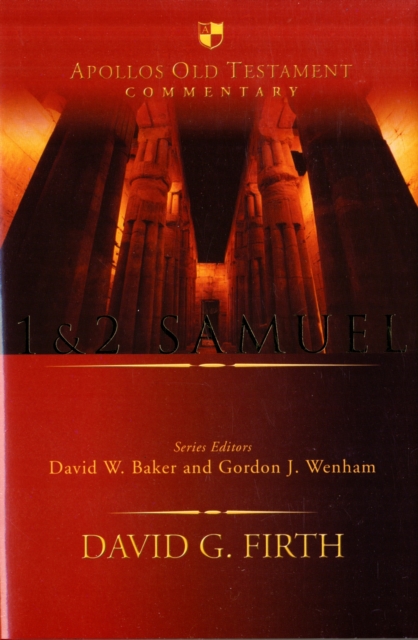 1 & 2 Samuel : An Introduction And Survey, Hardback Book