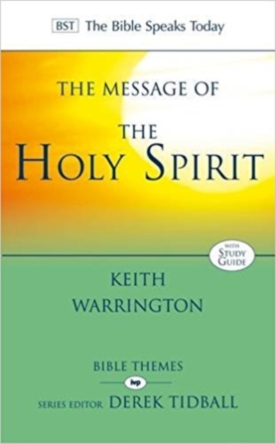 The Message of the Holy Spirit, Paperback / softback Book