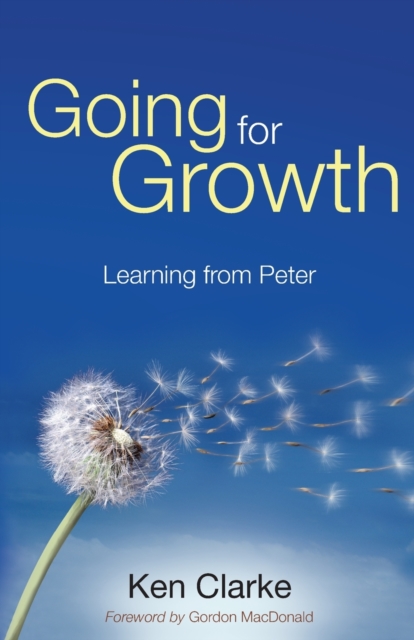 Going for Growth : Learning From Peter, Paperback / softback Book