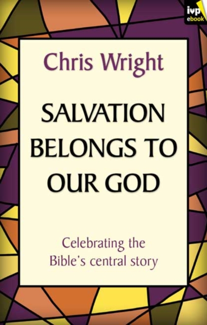 Salvation Belongs to Our God, EPUB eBook