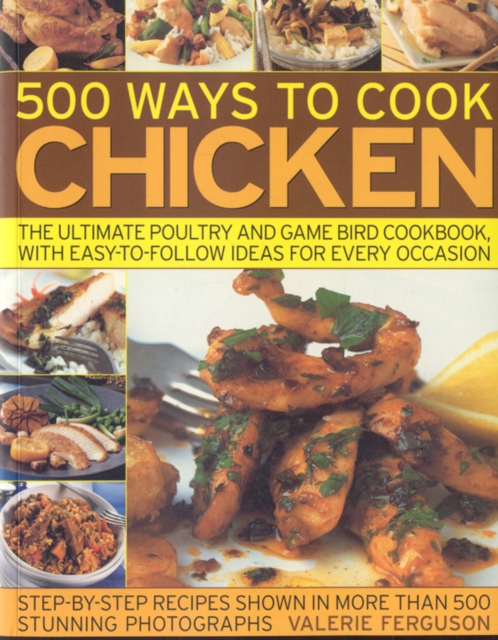 500 Ways to Cook Chicken, Paperback / softback Book