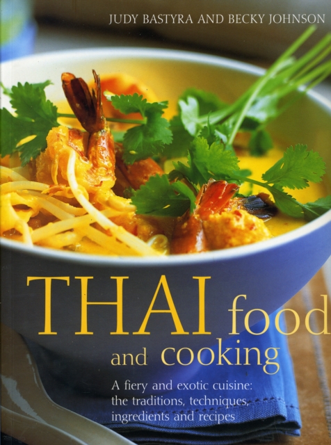 Thai Food and Cooking, Paperback / softback Book