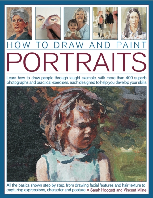 How to Draw and Paint Portraits, Paperback / softback Book