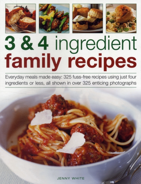 3 & 4 Ingredient Family Recipes, Paperback / softback Book