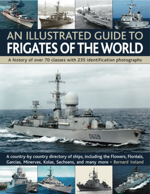 Illustrated Guide to Frigates of the World, Paperback / softback Book