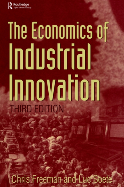 Economics of Industrial Innovation, Paperback / softback Book