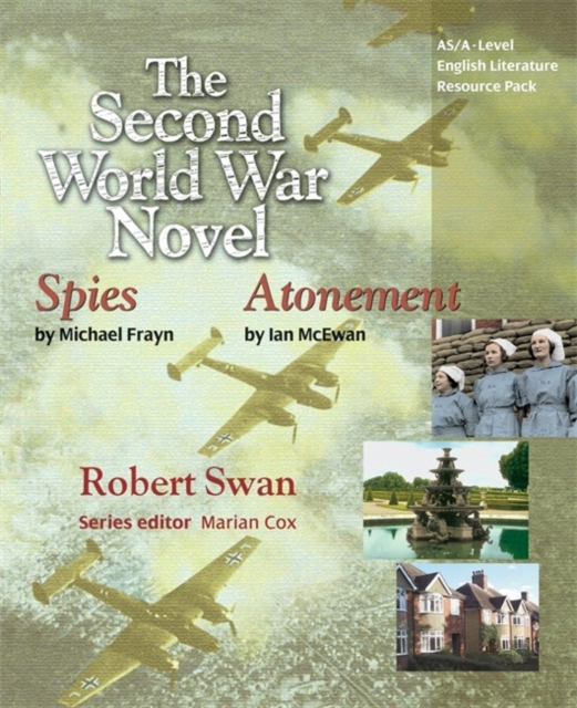 AS/A-Level English Literature: Second World War Novels - Atonement and Spies Teacher Resource Pack, Spiral bound Book