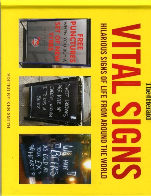 Vital Signs : Hilarious Signs of Life from Around the World, Hardback Book