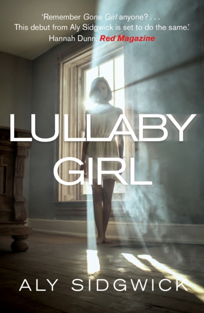 Lullaby Girl, Paperback / softback Book