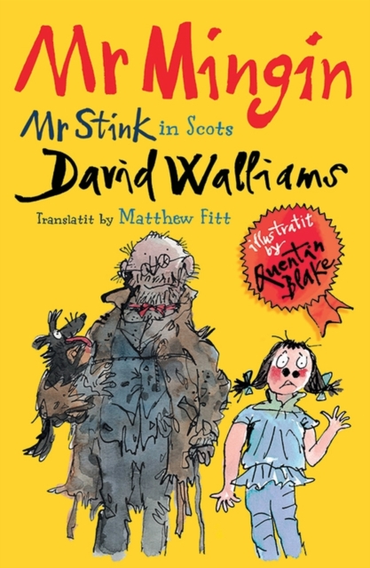 Mr Mingin : Mr Stink in Scots, Paperback / softback Book