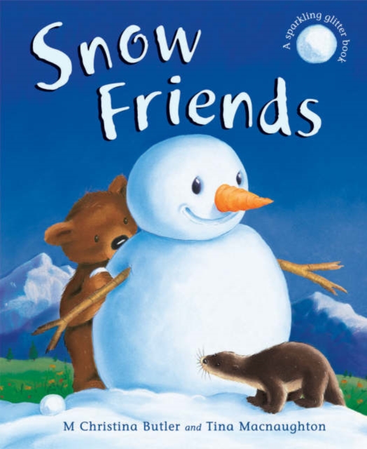 Snow Friends, Hardback Book