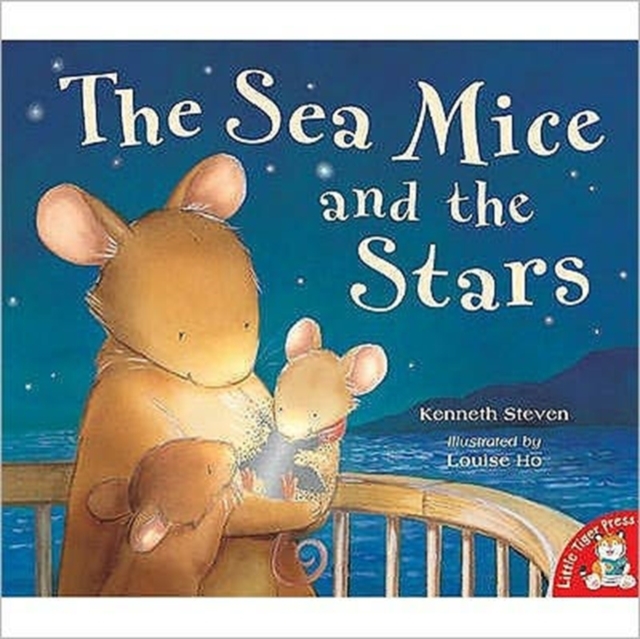 The Sea Mice and the Stars, Paperback / softback Book