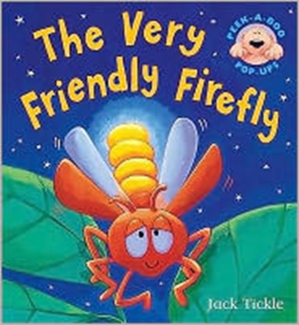 The Very Friendly Firefly, Hardback Book
