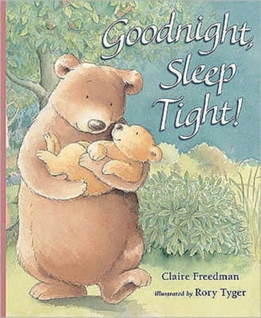Goodnight, Sleep Tight, Board book Book
