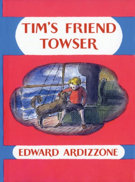 Tim's Friend Towser, Hardback Book