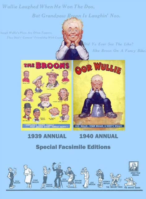 Broons/Oor Wullie : Facsimile Edition of the First Ever Broon and Oor Wullie Annuals, Hardback Book