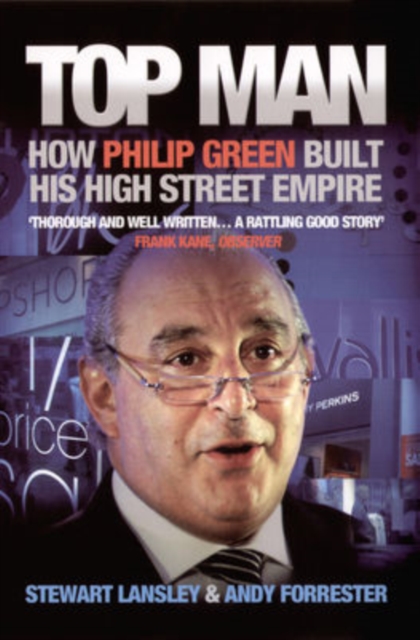 Top Man : How Philip Green built his High Street Empire, EPUB eBook