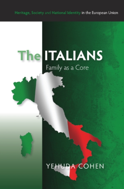 Italians : Family as a Core, Hardback Book