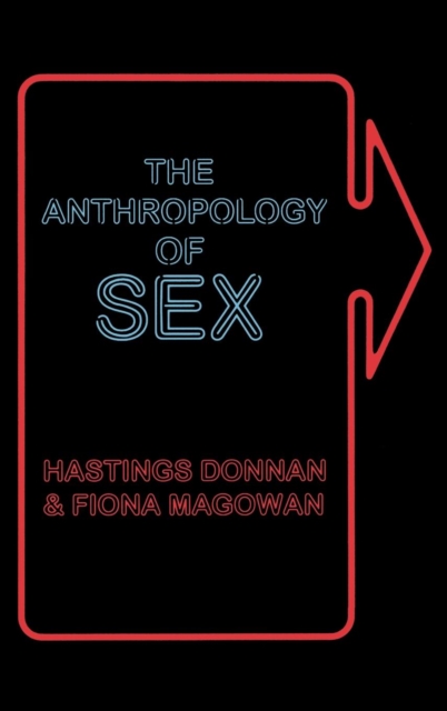 The Anthropology of Sex, Hardback Book