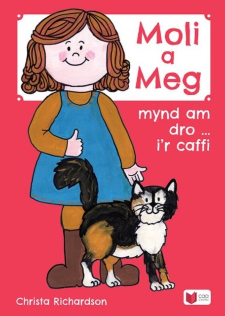 Cyfres Moli a Meg: Mynd am Dro gyda Moli a Meg i'r Caffi, Paperback / softback Book