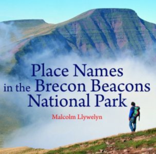 Compact Wales: Place Names in the Brecon Beacons National Park, Paperback / softback Book