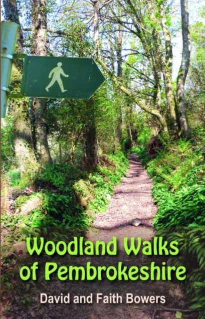 Woodland Walks in Pembrokeshire, Paperback / softback Book