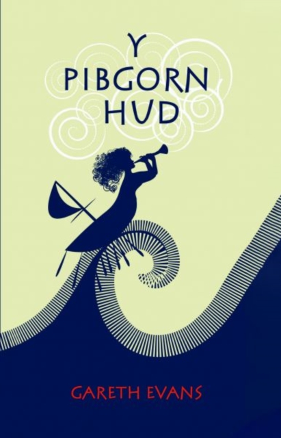 Pibgorn Hud, Y, Paperback / softback Book