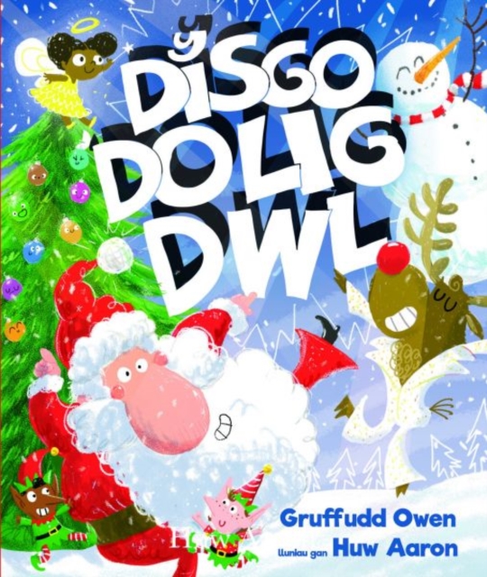 Disgo 'Dolig Dwl!, Y, Paperback / softback Book