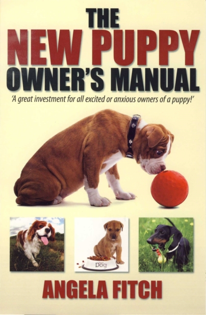 The New Puppy Owner's Manual., Paperback / softback Book