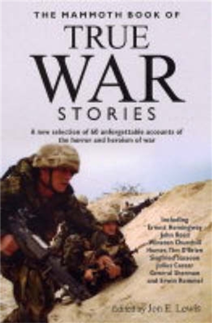 The Mammoth Book of True War Stories, Paperback / softback Book
