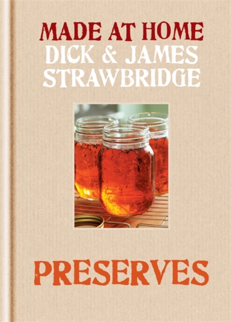 Made at Home: Preserves, Hardback Book