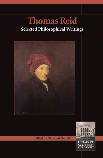 Thomas Reid : Selected Philosophical Writings, Paperback / softback Book
