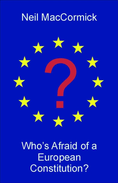 Who's Afraid of a European Constitution?, PDF eBook