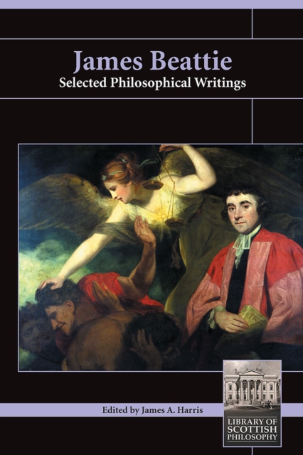 James Beattie : Selected Philosophical Writings, EPUB eBook
