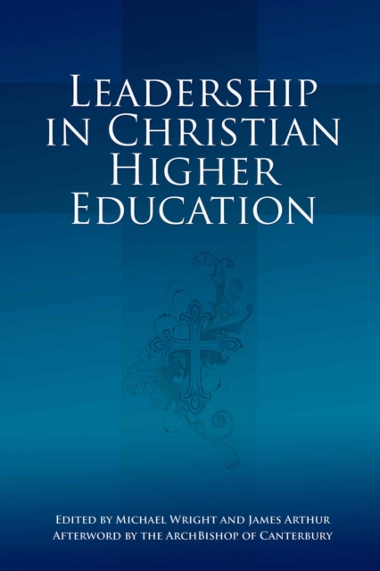 Leadership in Christian Higher Education, EPUB eBook