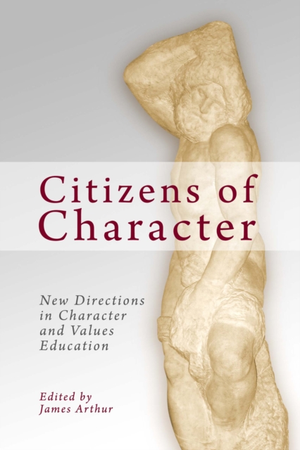 Citizens of Character : New Directions in Character and Values Education, EPUB eBook